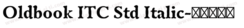 Oldbook ITC Std Italic字体转换